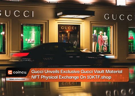 gucci plastic nft|gucci vault catalog.